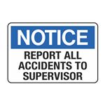 Notice Report All Accidents To Supervisor Decal